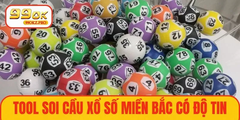 Tool soi cầu xổ số Miền Bắc có độ tin cậy cao