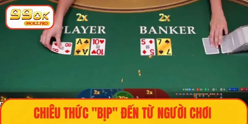 Bạn có thể bị bịp từ chính những người cùng tham gia