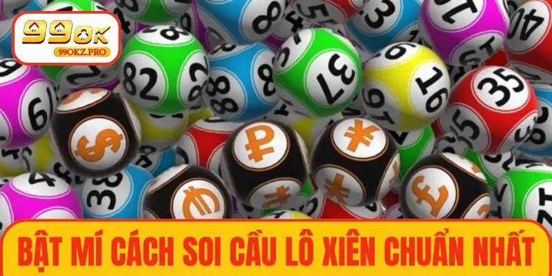 Bật mí cách soi cầu lô xiên chuẩn nhất