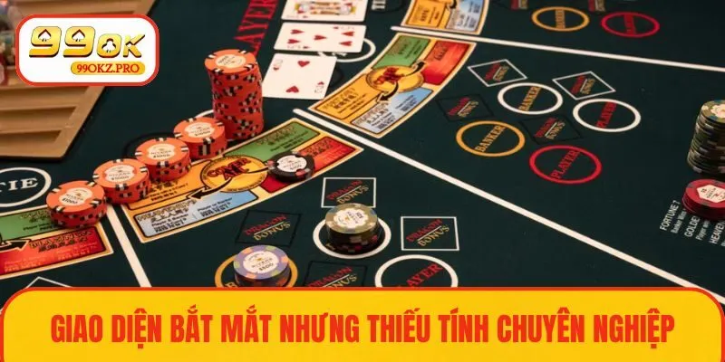 Giao diện trò chơi bắt mắt chưa chắc đã là uy tín